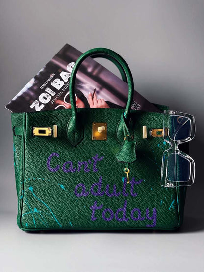 Zelená art kožená kabelka Zoi Bag s nápisem "Can't adult today"